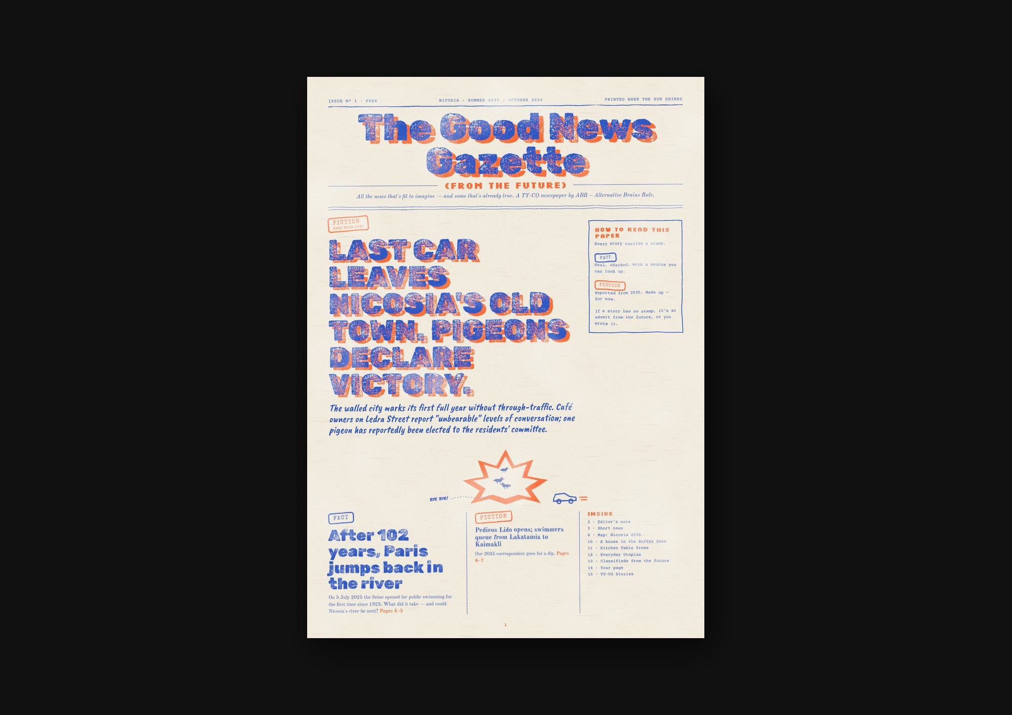 The Good News Gazette, front page: Last car leaves Nicosia’s old town, pigeons declare victory